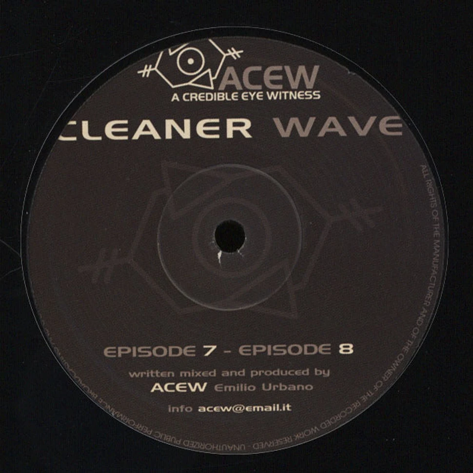 A Credible Eye Witness - Cleaner Wave