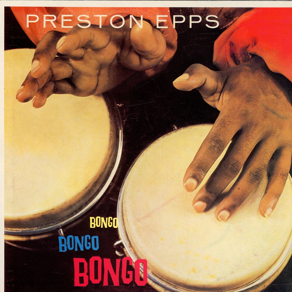 Preston Epps - Bongo Bongo Bongo