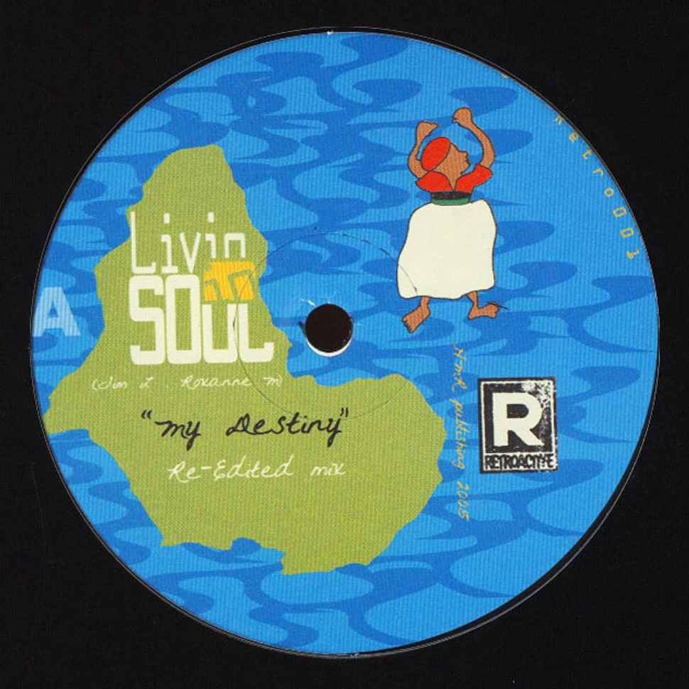 Livin' In Soul - My Destiny