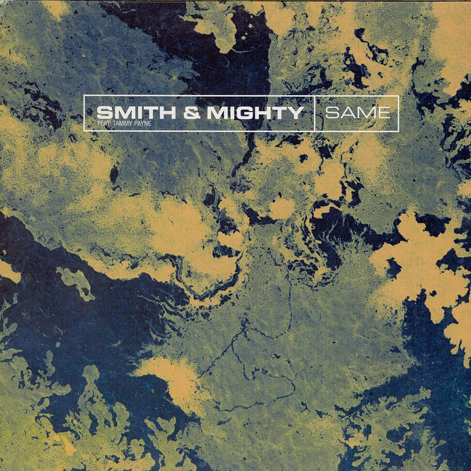Smith & Mighty Feat. Tammy Payne - Same