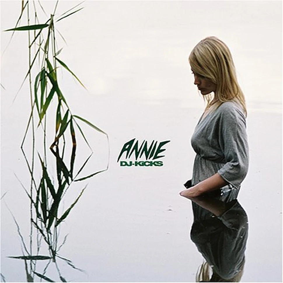 Annie - DJ-Kicks