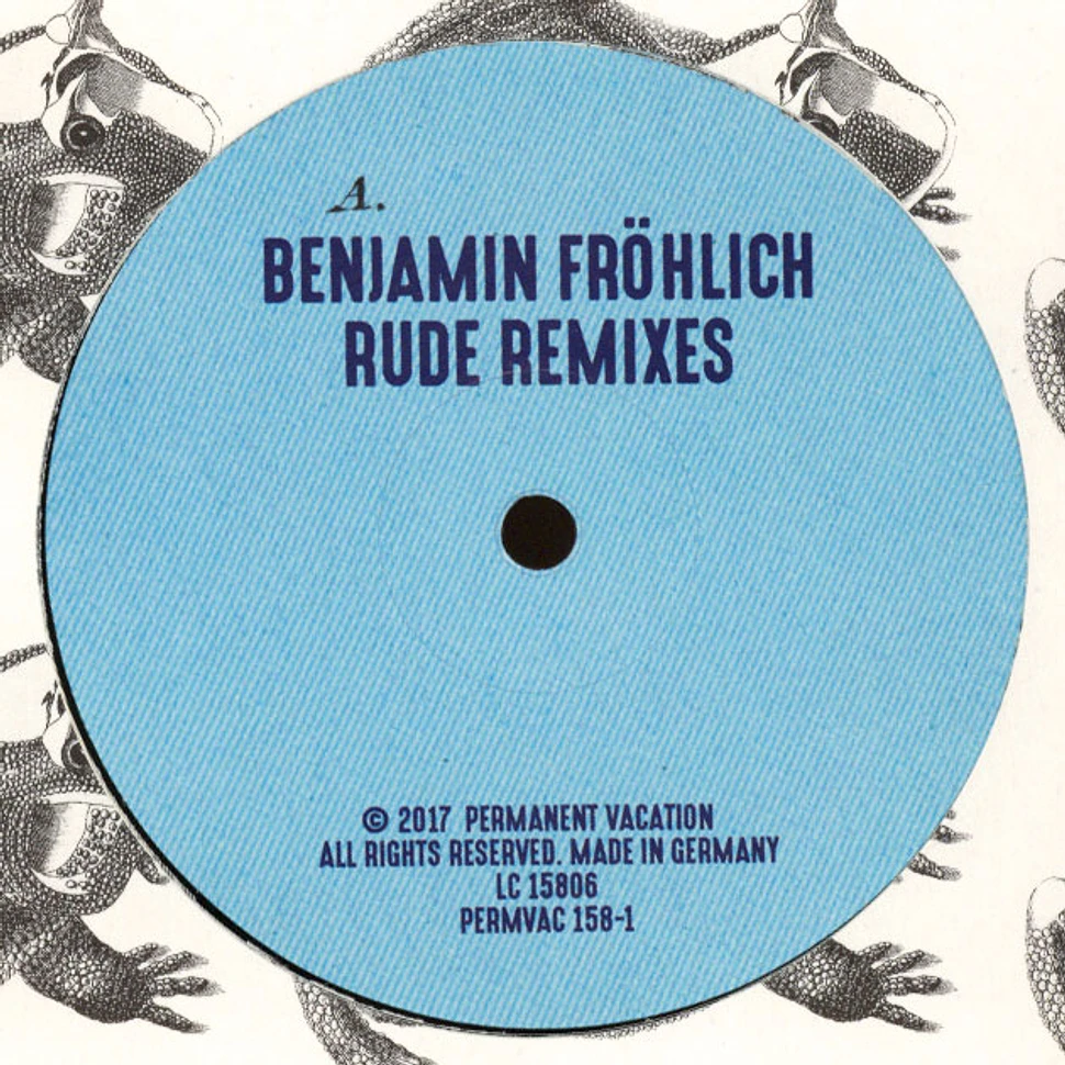 Benjamin Fröhlich - Rude Remixes