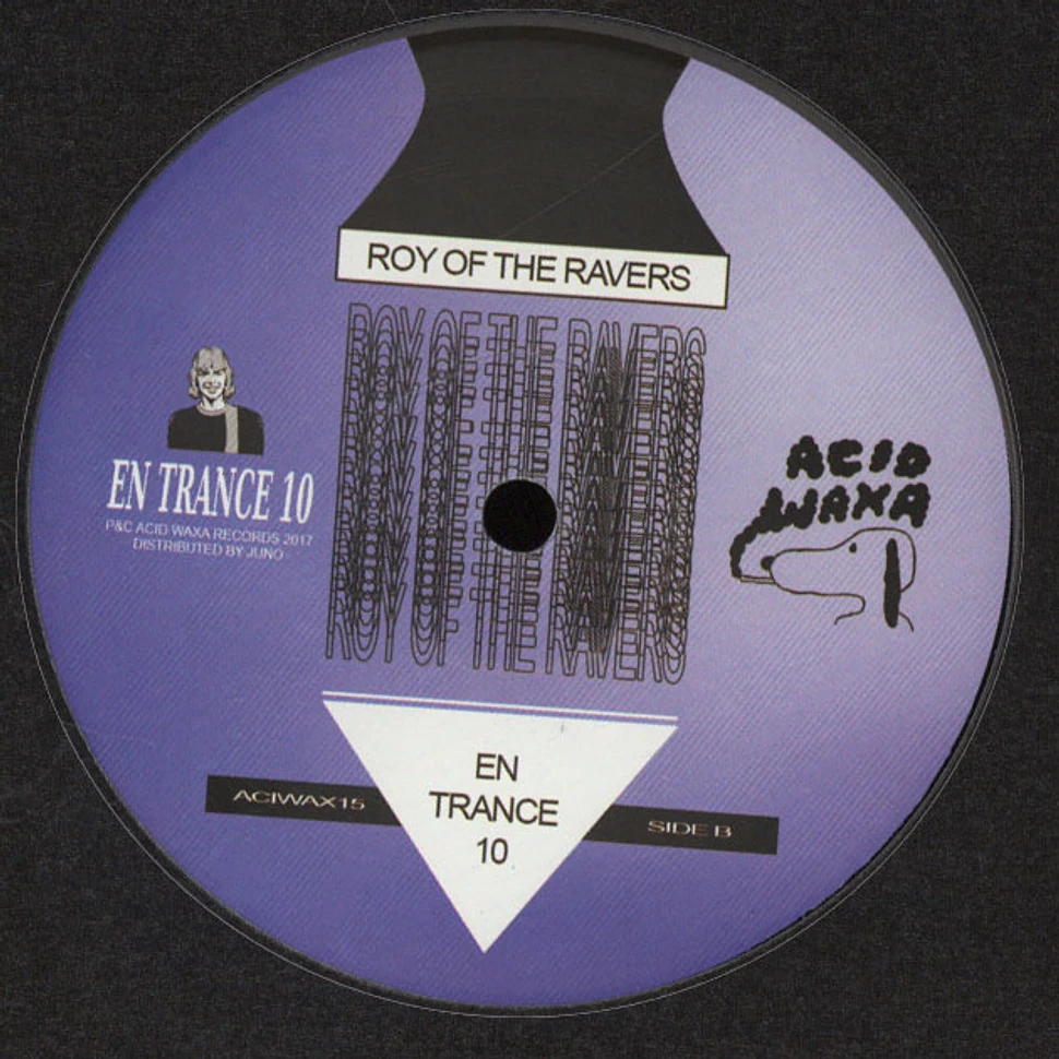 Roy Of The Ravers - En Trance 10