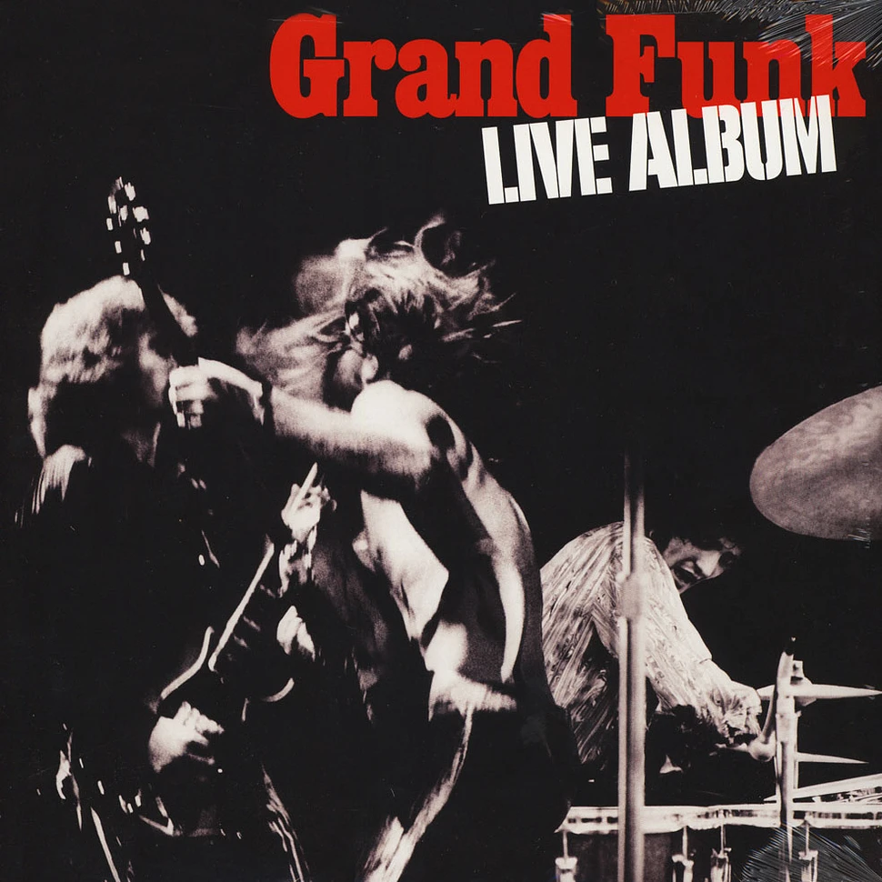 Grand Funk Railroad - Live Album