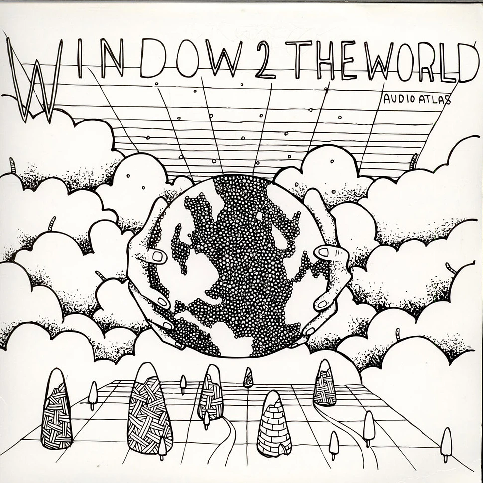 Audio Atlas - Window 2 The World