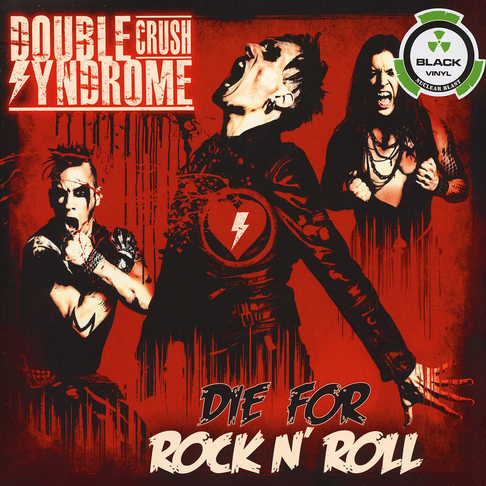 Double Crush Syndrome - Die For Rock N'Roll