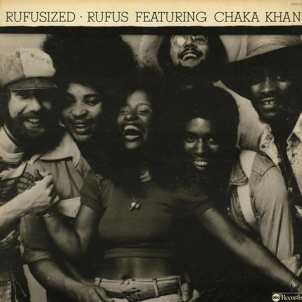 Rufus & Chaka Khan - Rufusized