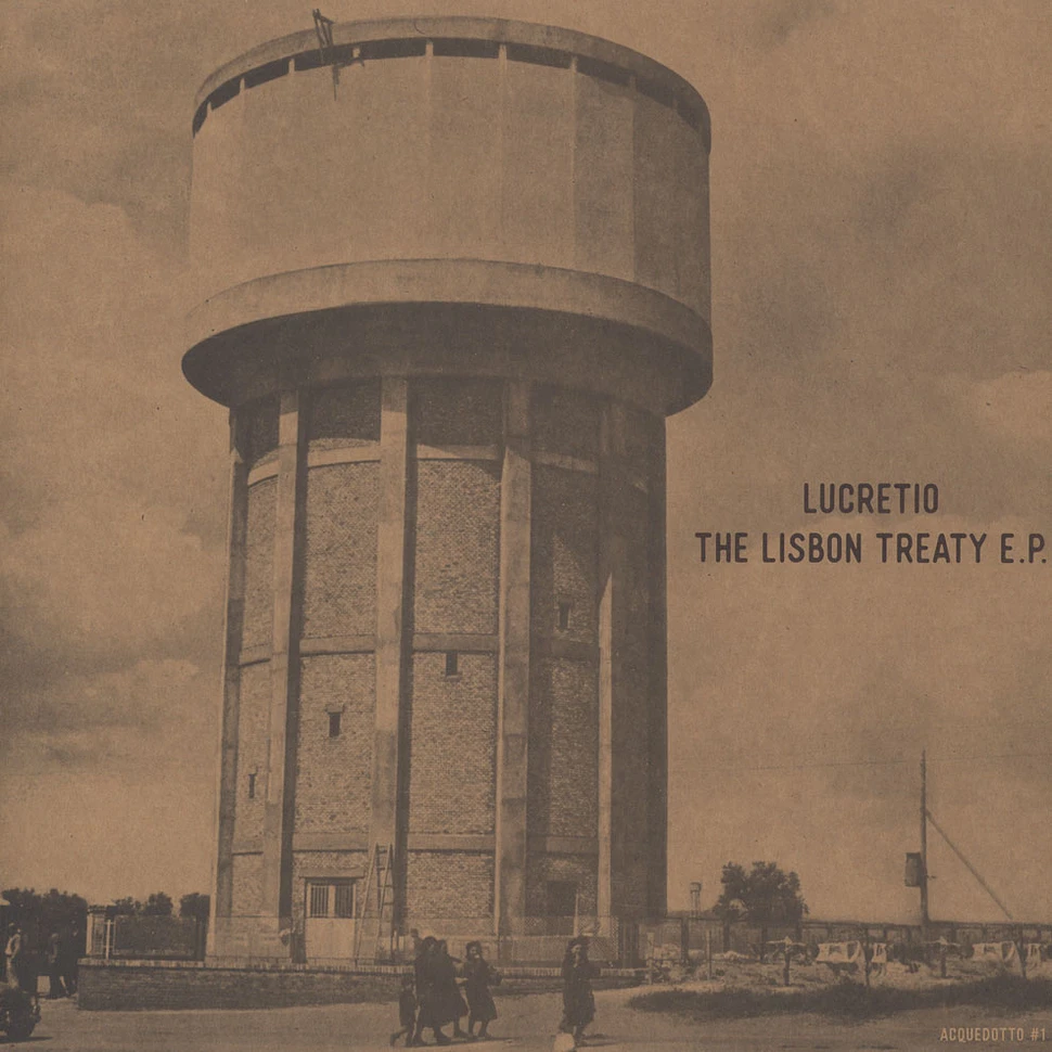 Lucretio - The Lisbon Treaty EP