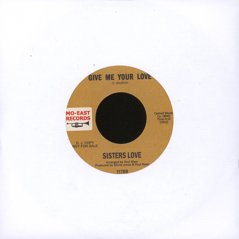 The Sisters Love - Now Is The Time / Give Me Your Love