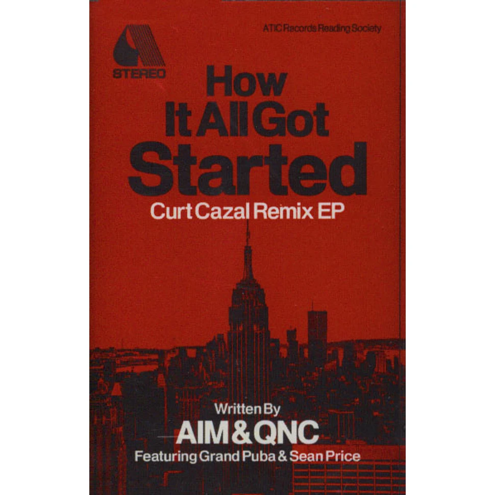 Aim & QNC - How It All Got Started EP Curt Cazal Remix