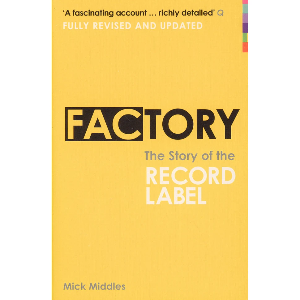 Mick Middles - Factory: The Story Of The Record Label