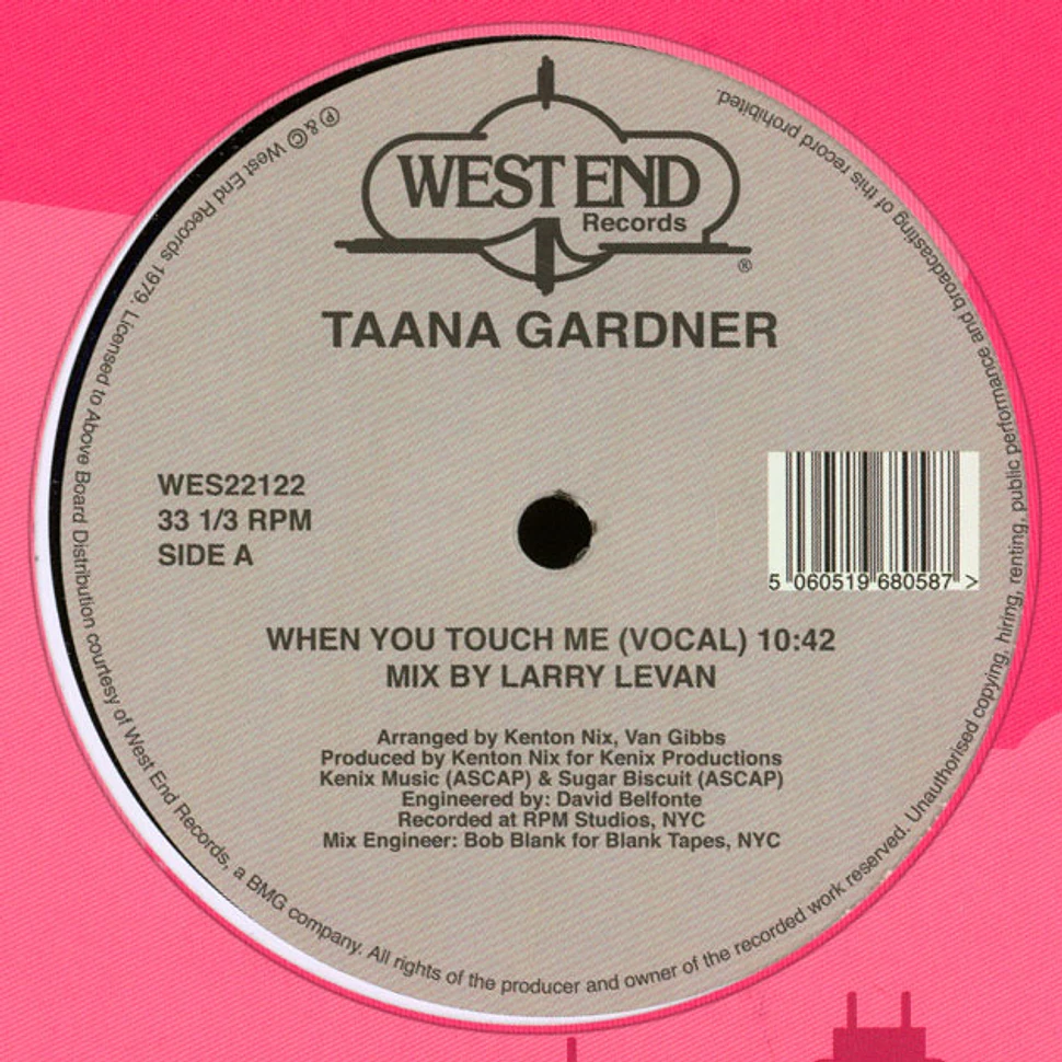Taana Gardner - When You Touch Me