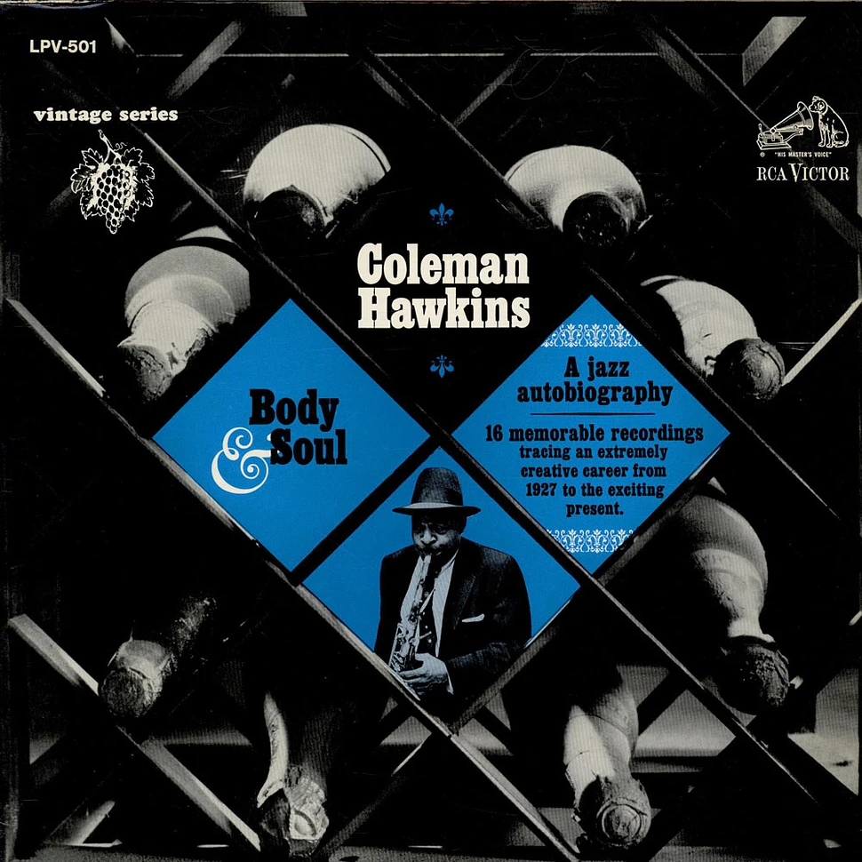 Coleman Hawkins - Body And Soul: A Jazz Autobiography