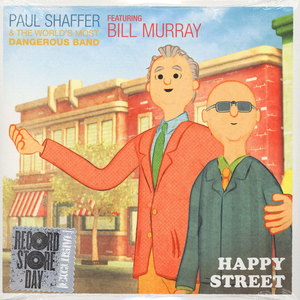 Paul Shaffer And The World's Most Dangerous Band - Happy Street Feat. Bill Murray