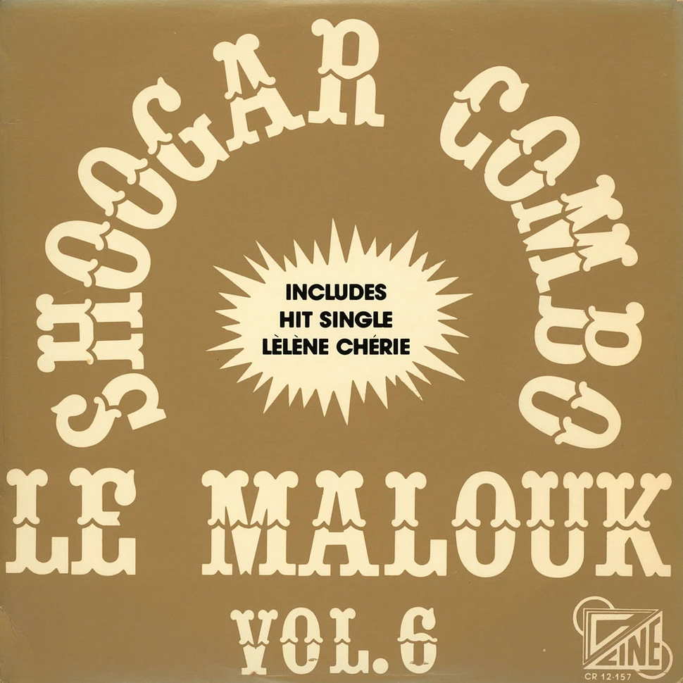 Shoogar Combo - Le Malouk Vol. 6
