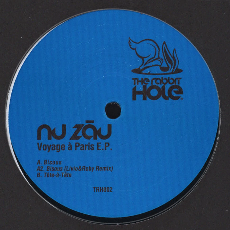 Nu Zau - Voyage A Paris Livio & Roby Remix