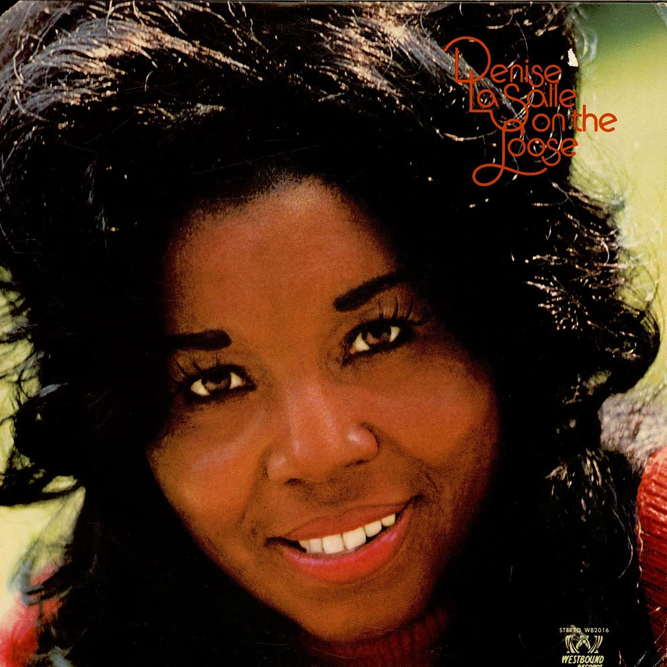 Denise LaSalle - On The Loose