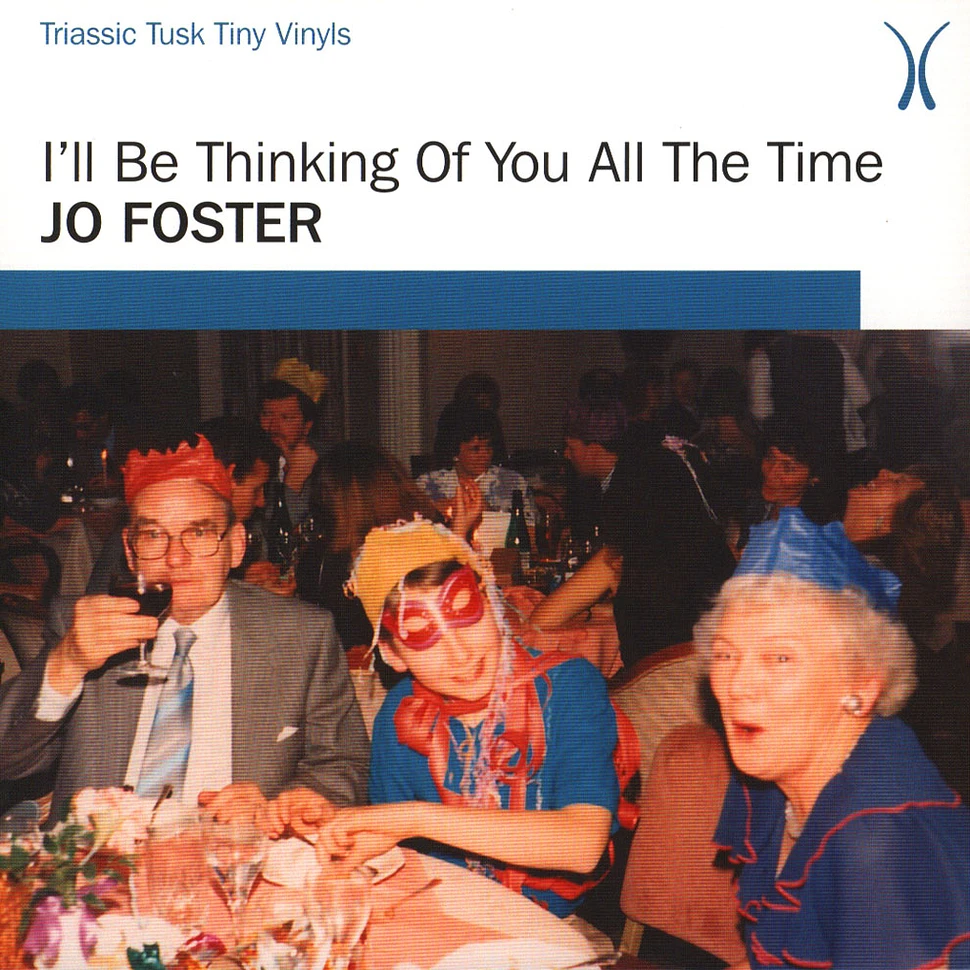 Jo Foster - I'll Be Thinking Of You All The Time