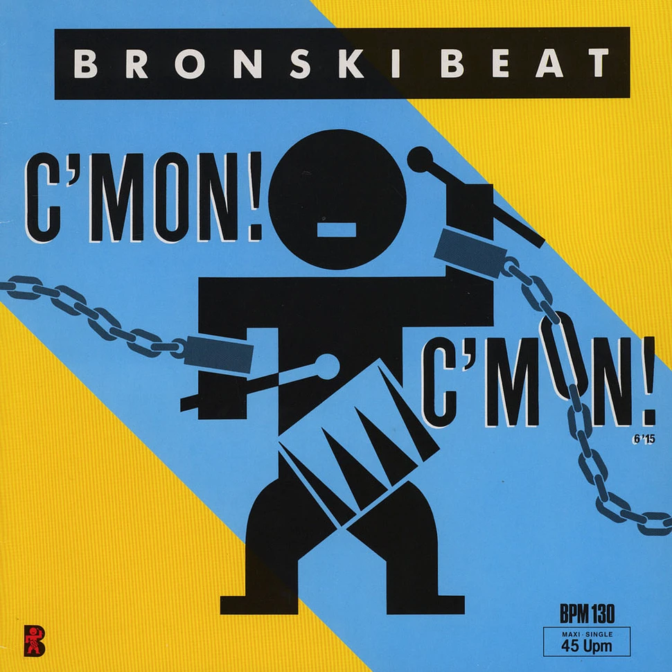 Bronski Beat - C'mon! C'mon!