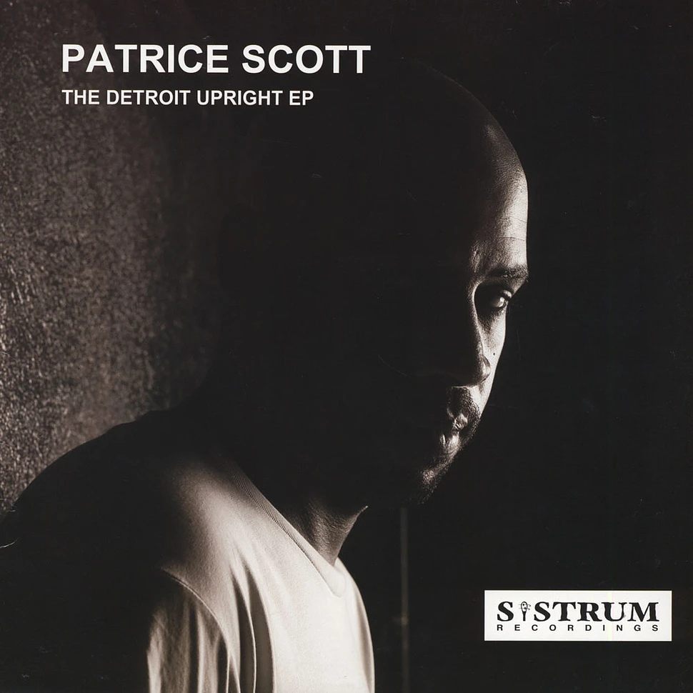 Patrice Scott - The Detroit Upright EP