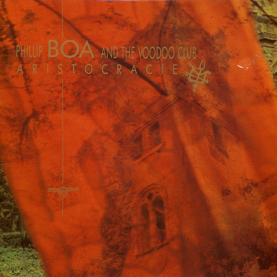 Phillip Boa & The Voodooclub - Aristocracie