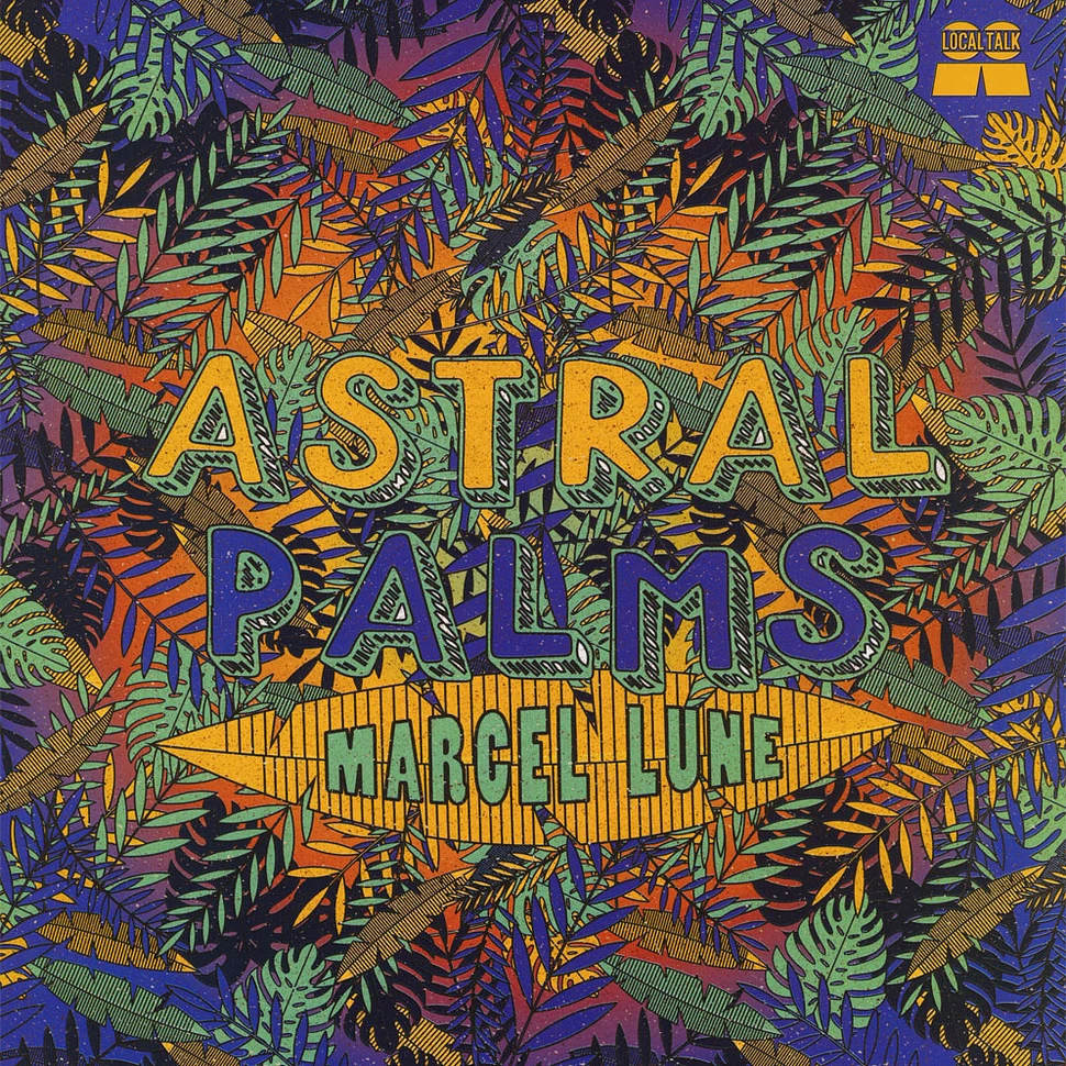 Marcel Lune - Astral Palms