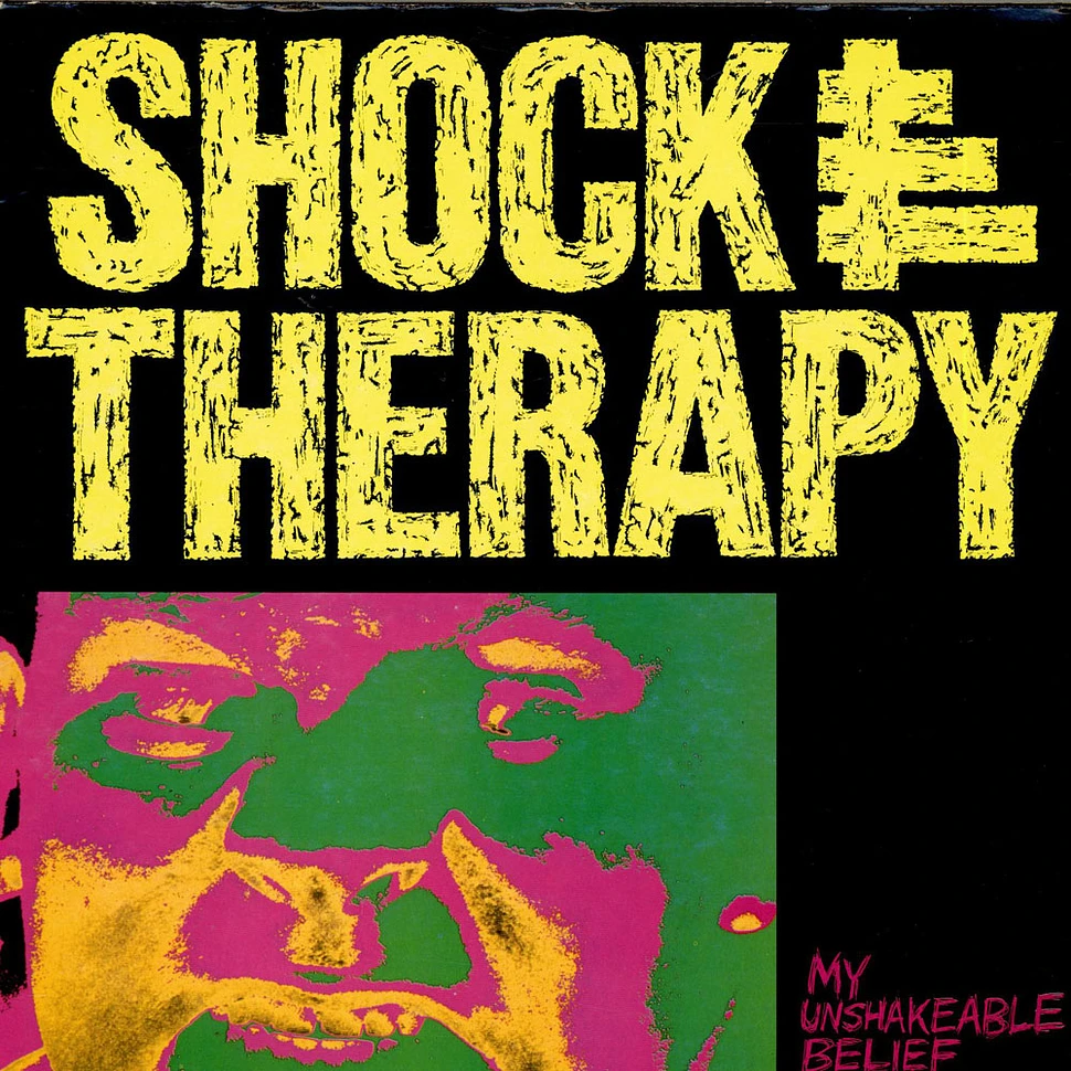 Shock Therapy - My Unshakeable Belief