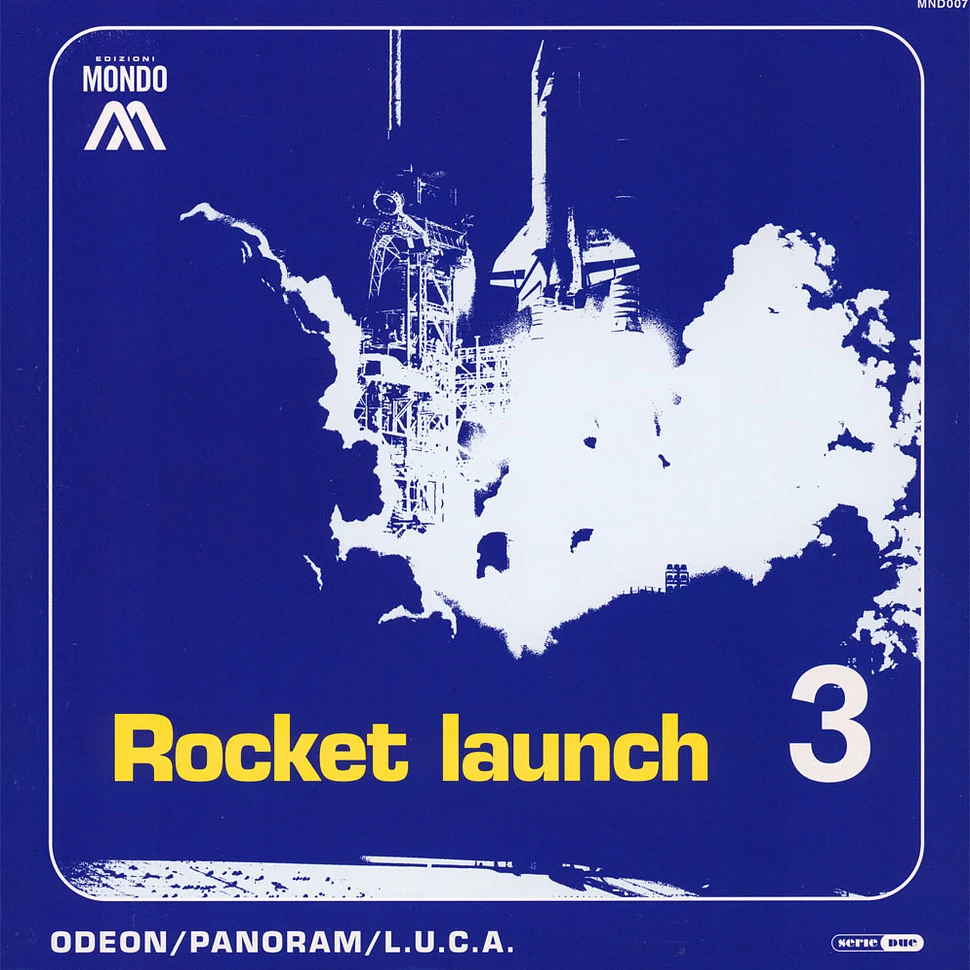 Odeon - Rocket Launch