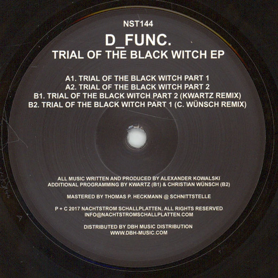 D_func (Alexander Kowalski) - Trial Of The Black Witch EP