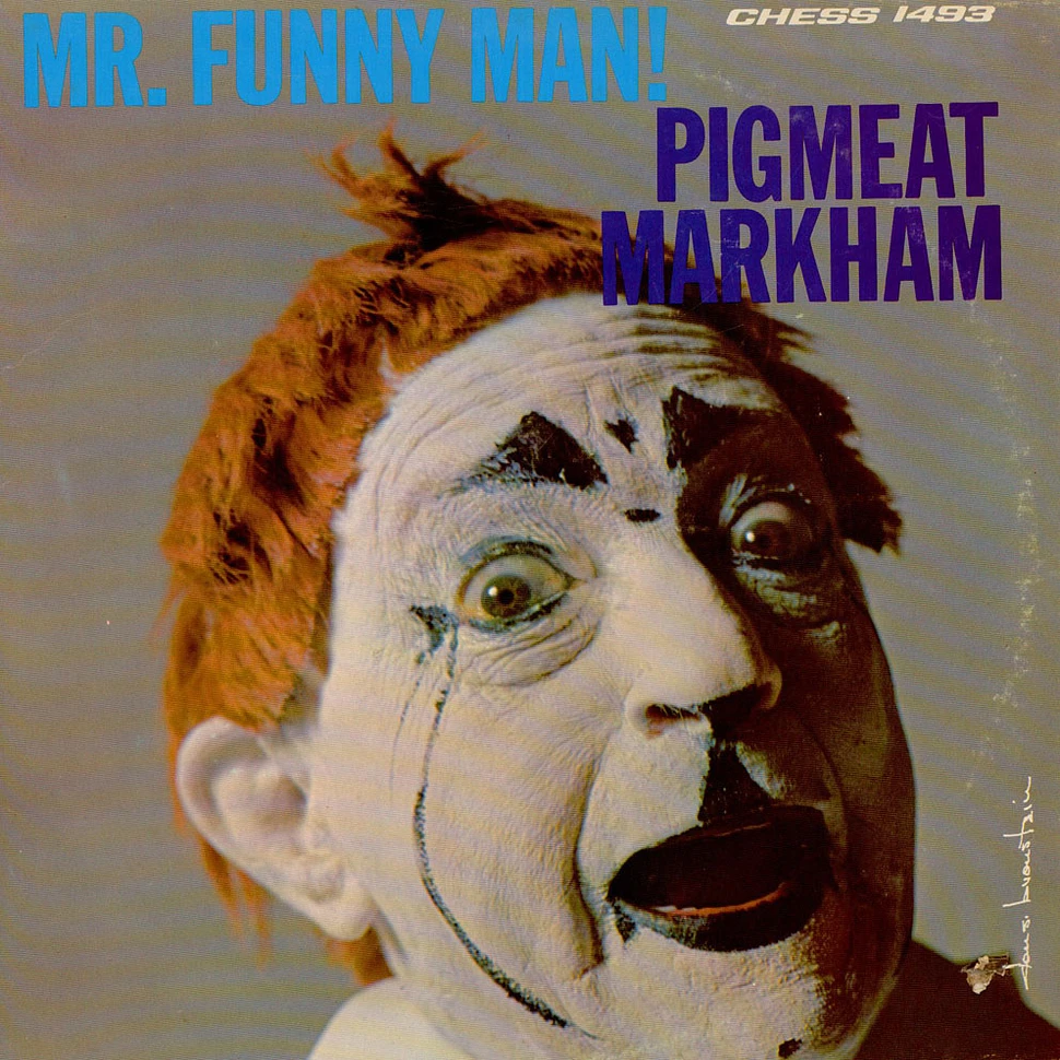 Pigmeat Markham - Mr. Funny Man