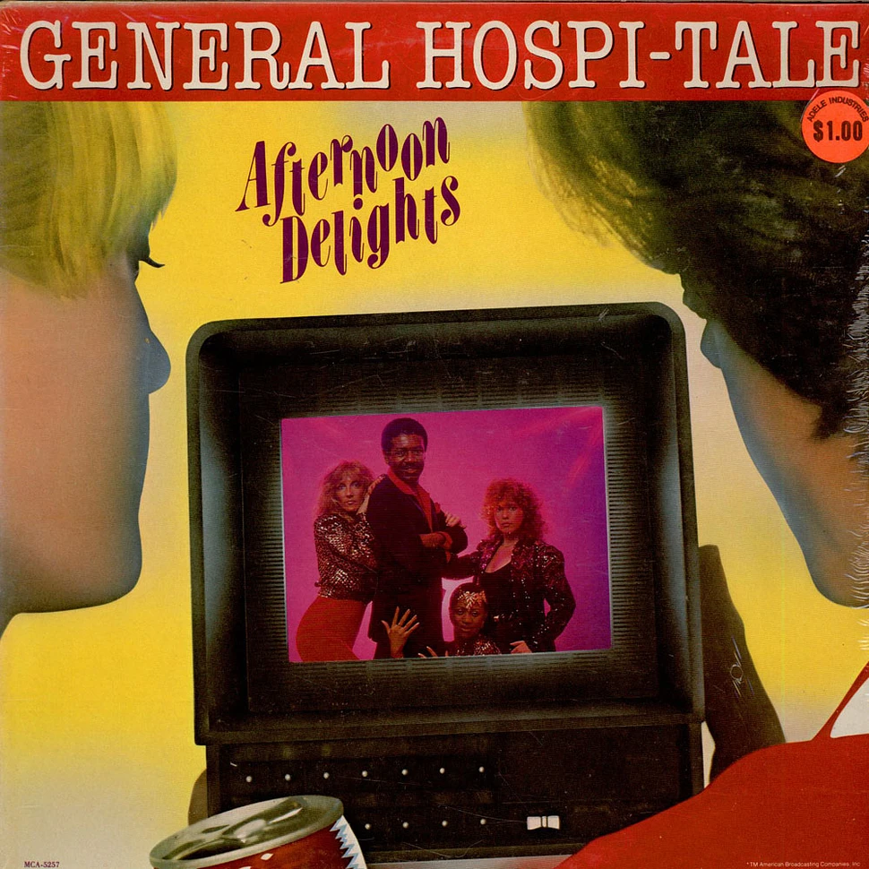 The Afternoon Delights - General Hospi-tale