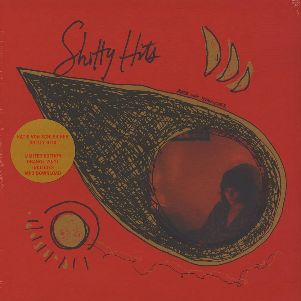 Katie Von Schleicher - Shitty Hits Orange Vinyl Edition