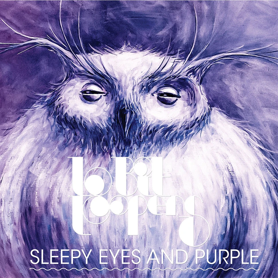 LBL (Lo-Bit Loopers) - Sleepy Eyes And Purple