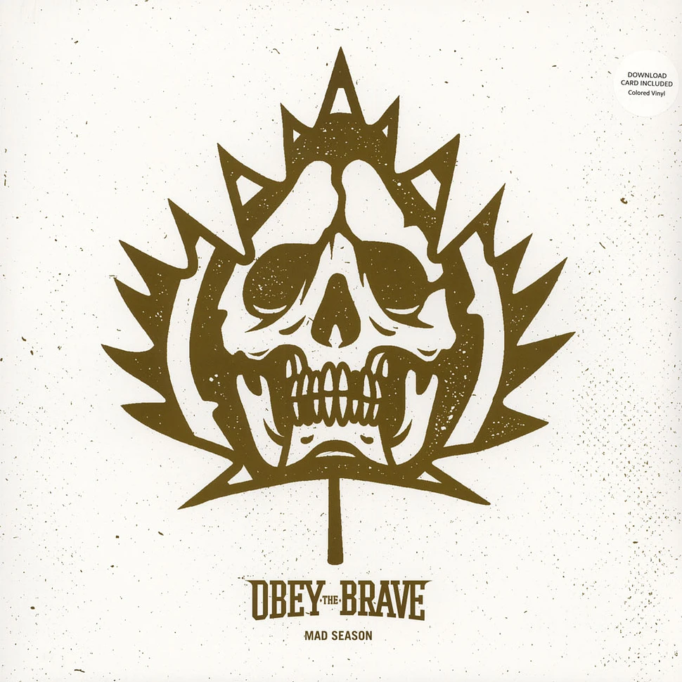 Obey The Brave - Mad Season White Vinyl Edition
