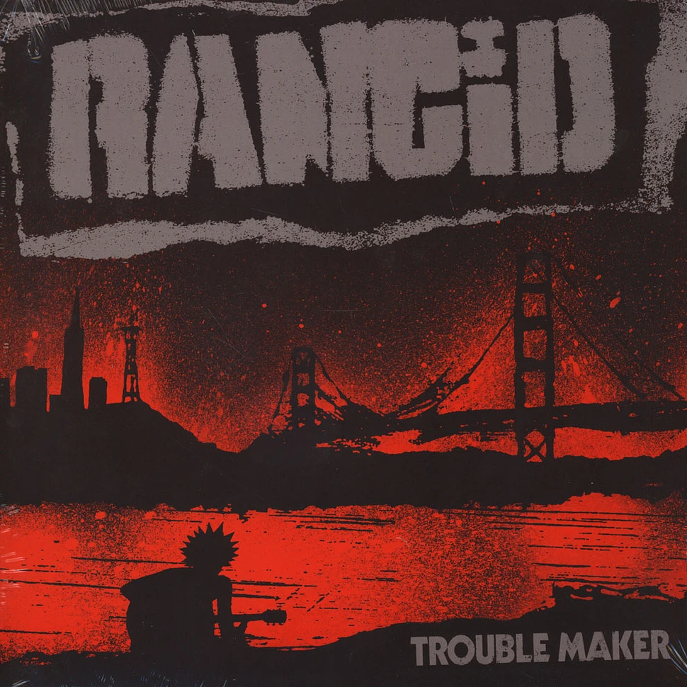 Rancid - Trouble Maker Limited Edition