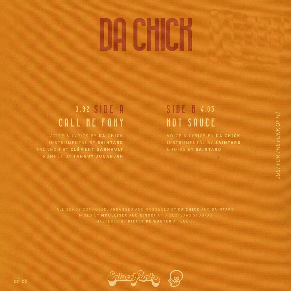 Da Chick - Call Me Foxy / Hot Sauce