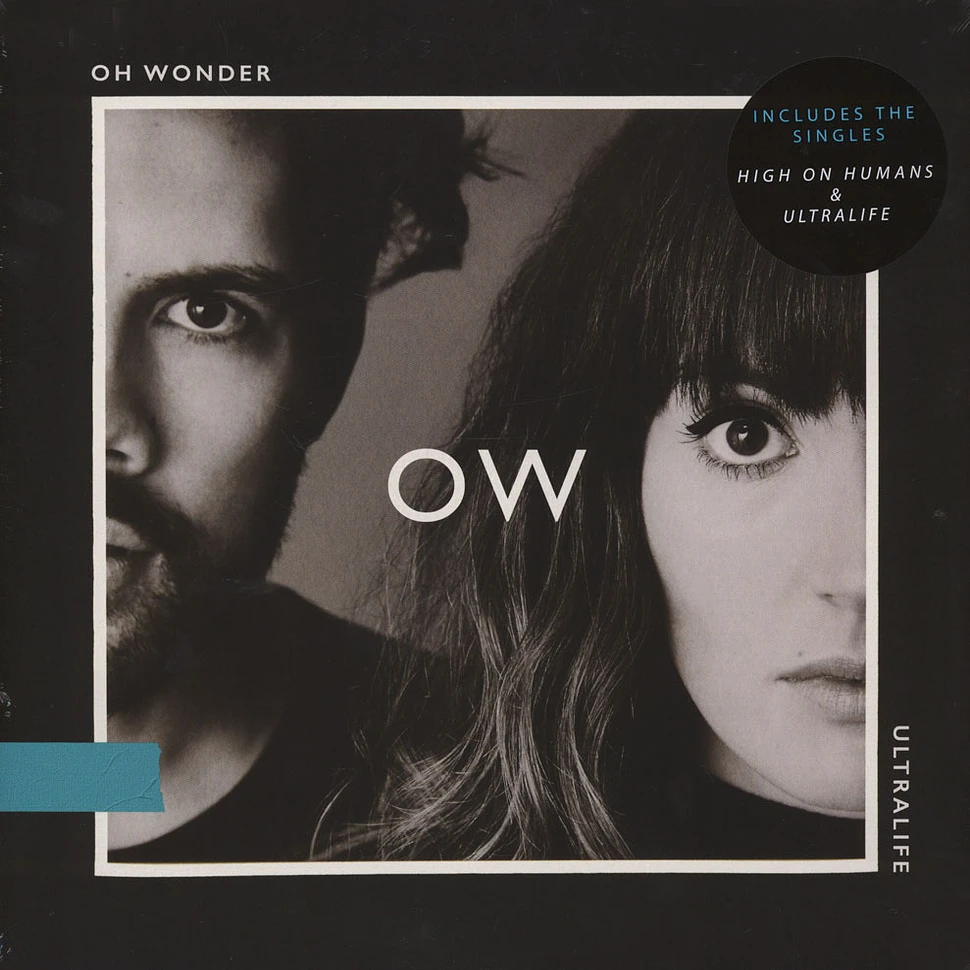 Oh Wonder - Ultralife