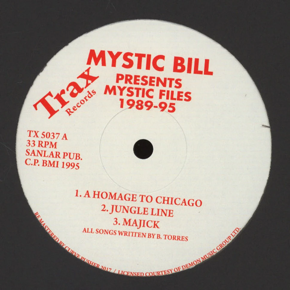 Mystic Bill - Mystic Files 1989-95