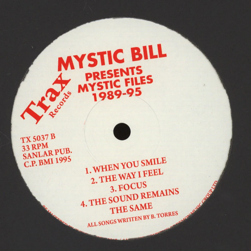 Mystic Bill - Mystic Files 1989-95