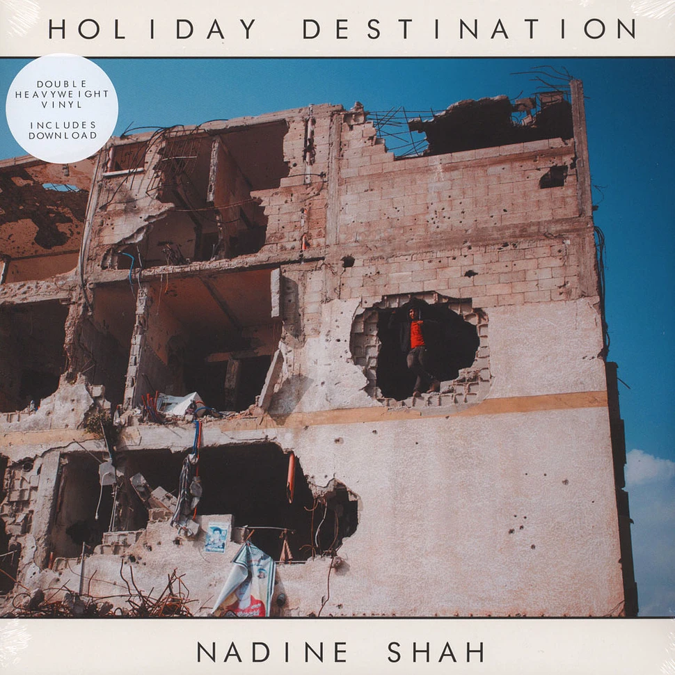 Nadine Shah - Holiday Destination