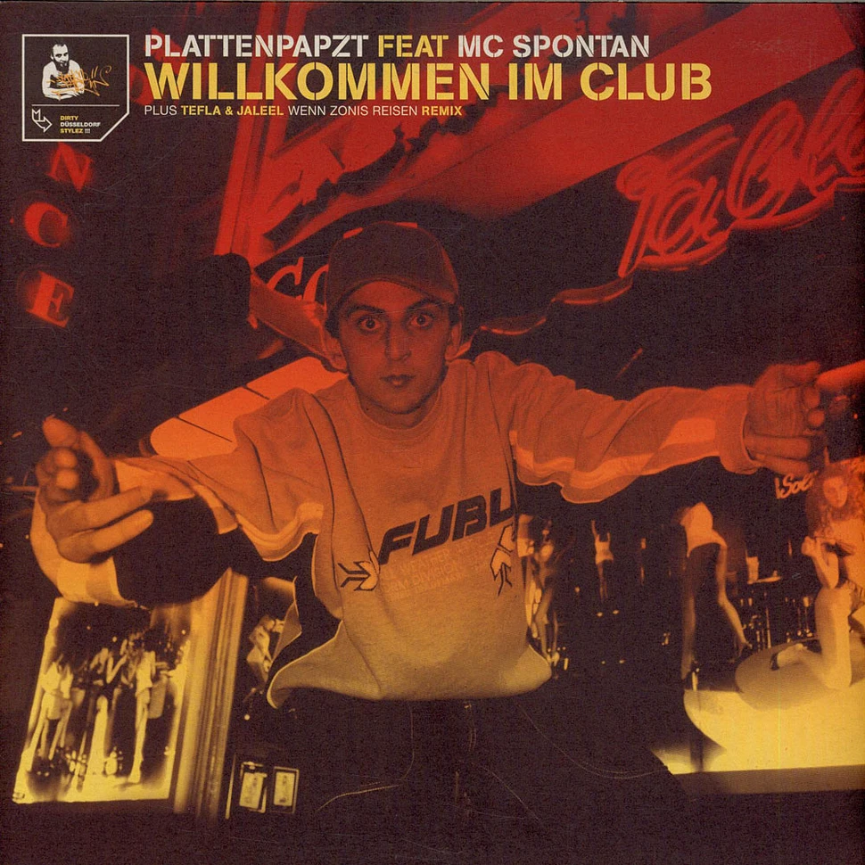 Plattenpapzt Feat MC Spontan Plus Tefla & Jaleel - Willkommen Im Club / Wenn Zonis Reisen (Remix)