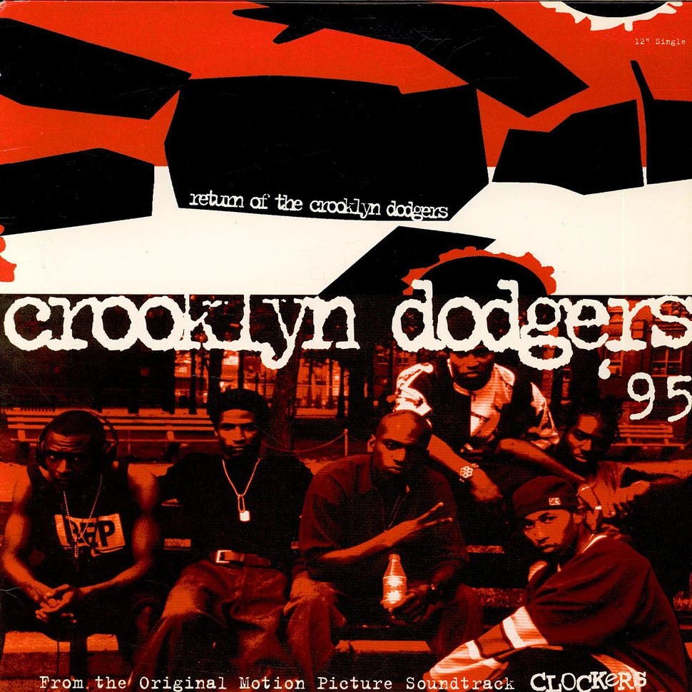 Crooklyn Dodgers '95 - Return Of The Crooklyn Dodgers