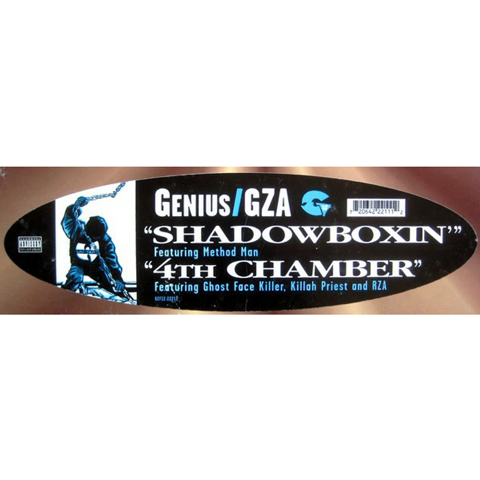 The Genius / GZA - Shadowboxin' / 4th Chamber