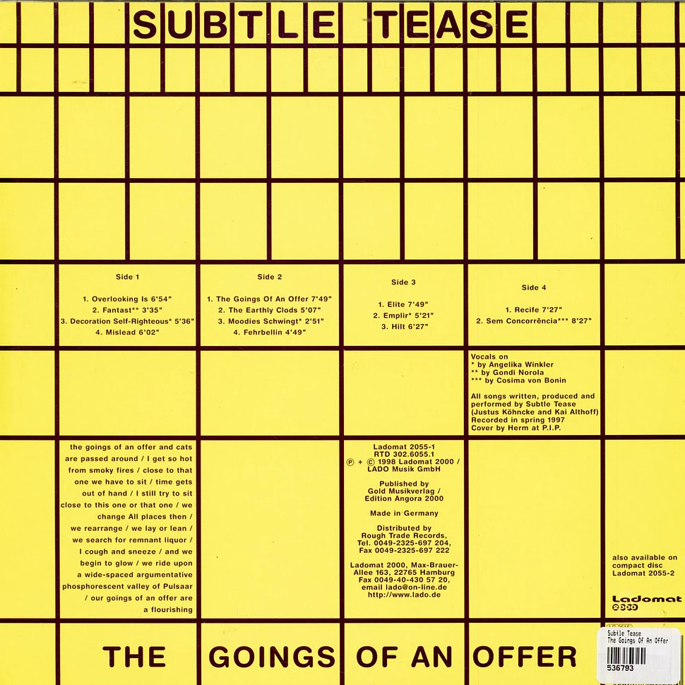 Subtle Tease - The Goings Of An Offer