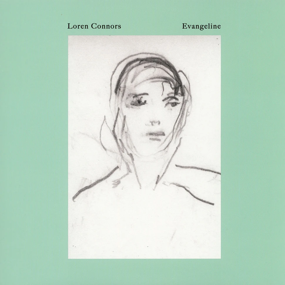 Loren Connors - Evangeline