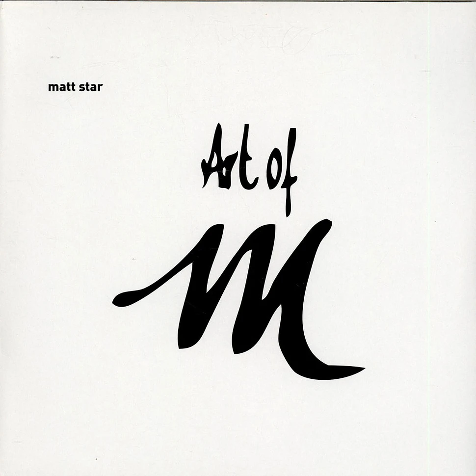 Matt Star - Art Of M