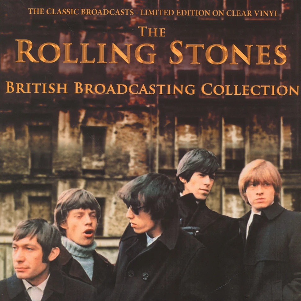 The Rolling Stones - The British Broadcasting Collection - The Classic Broadcasts