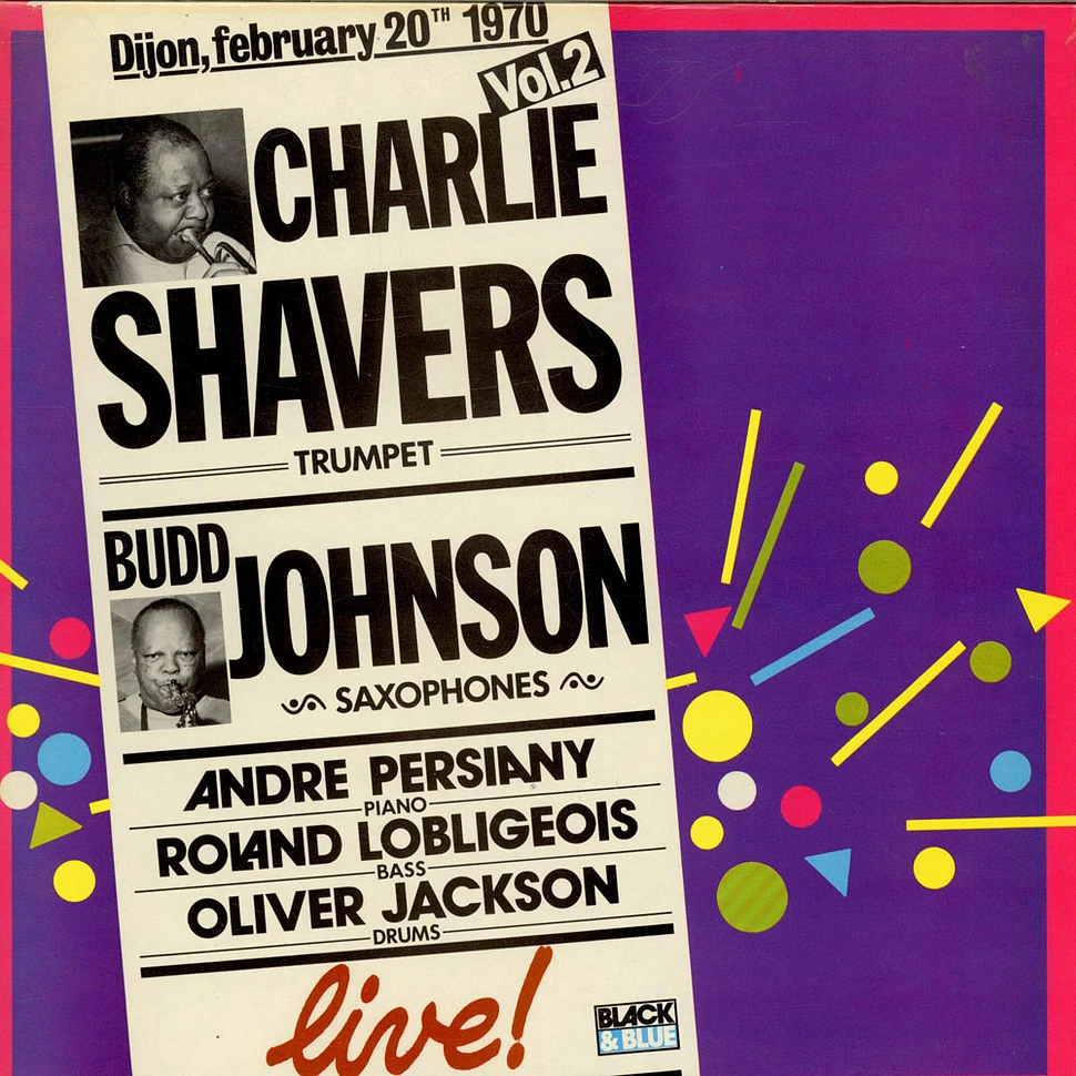 Charlie Shavers, Budd Johnson - Live Vol. 2