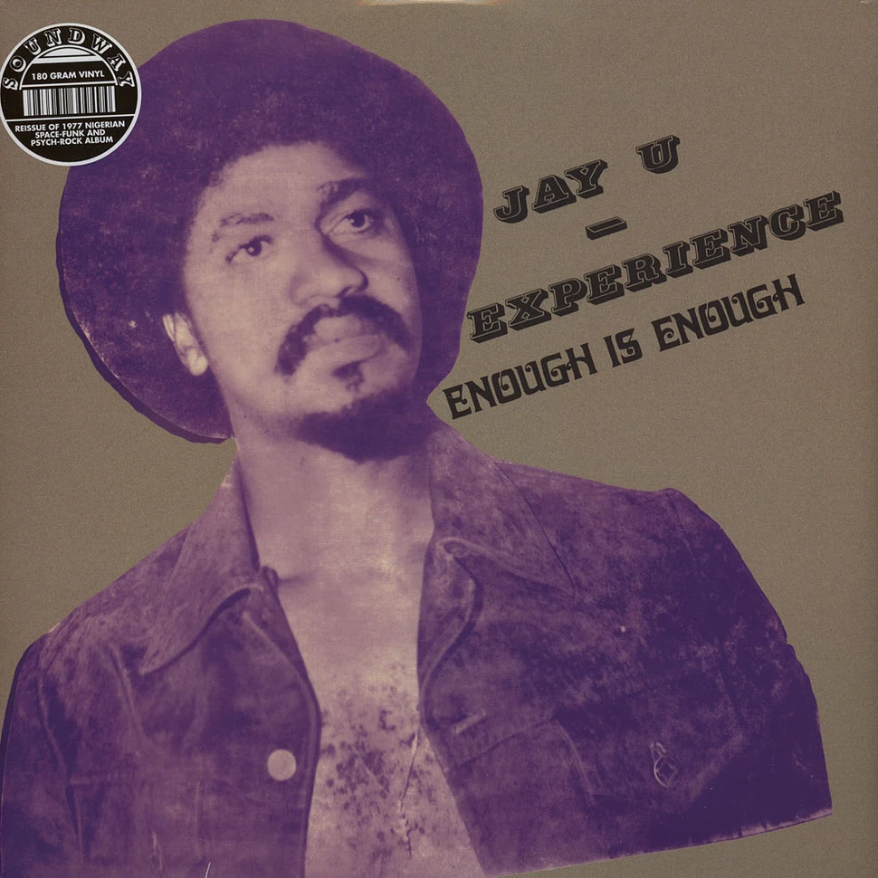 Jay U Experience - Enough Is Enough