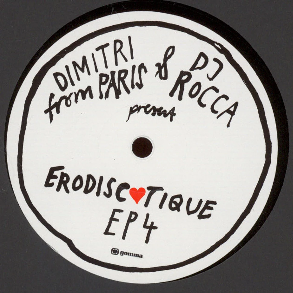 Dimitri From Paris & DJ Rocca - Erodiscotique EP 4